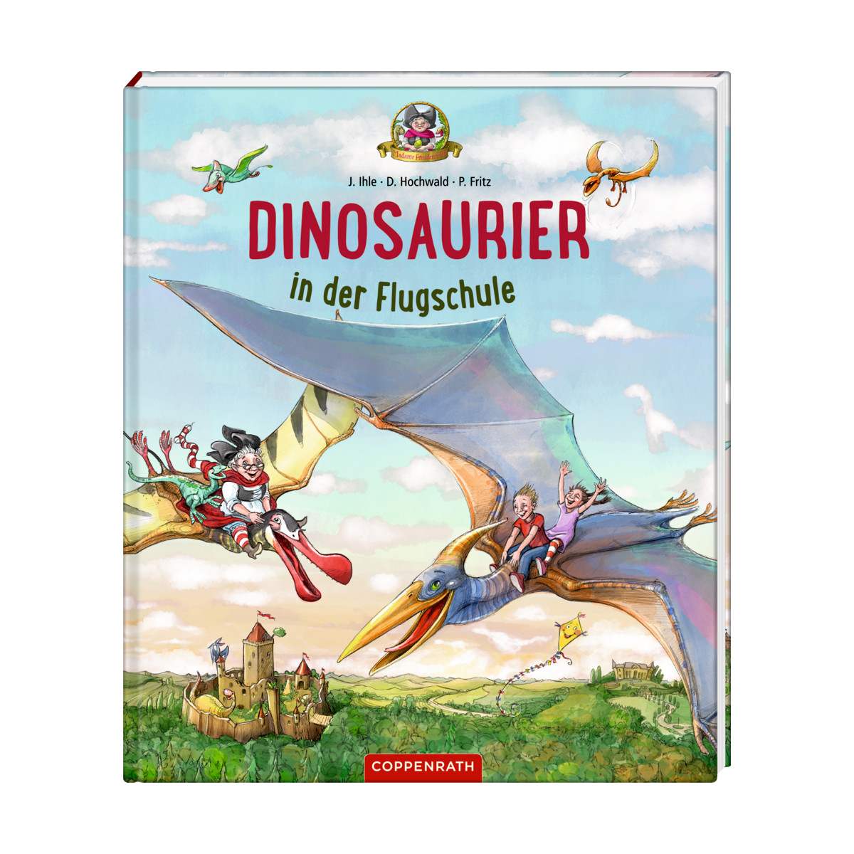 Dinosaurier in der Flugschule (Bd.3)