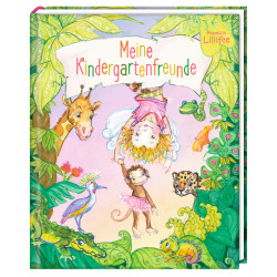 Freundebuch: Prinzessin Lillifee - Meine Kindergartenfreunde