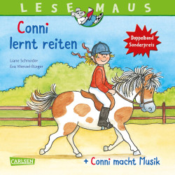 LESEMAUS 206: Conni lernt reiten   Conni macht Musik Conni Doppelband