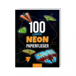 100 coole Neon Papierflieger