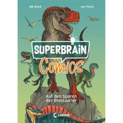 Superbrain Comics   Auf den Spuren der Dinosaurier