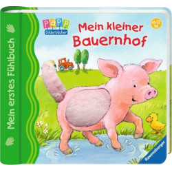 Ravenburger 43294 Mein erstes Fühlbuch: Mein kleiner Bauernhof Pappbilderbuch üb