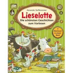 Lieselotte   Die schönsten Geschichten zum Vorlesen