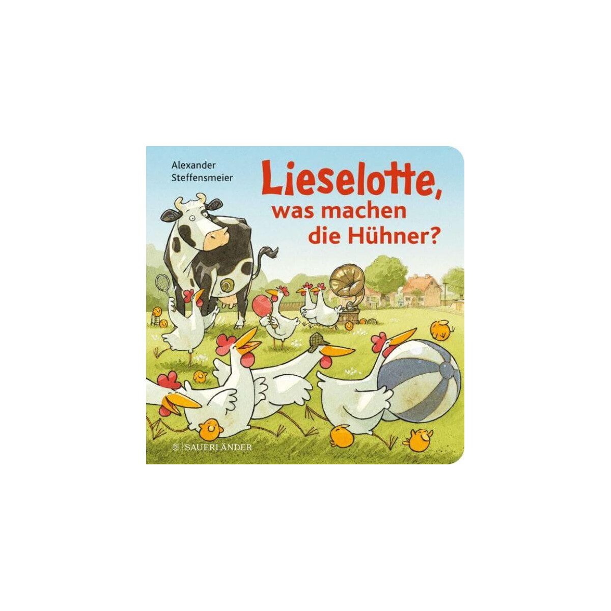 Lieselotte, was machen die Hühner?
